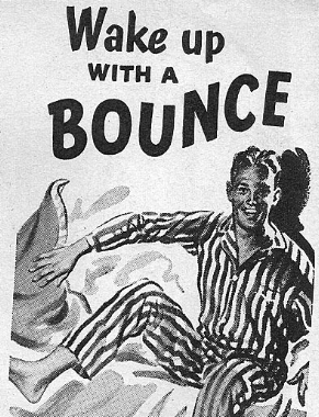 wake up with a bounce